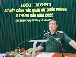 Bộ CHQS tỉnh Thái Nguyên: Hoàn thành tốt nhiệm vụ quốc phòng, quân sự địa phương 6 tháng đầu năm
